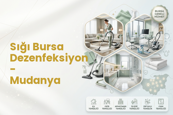 Sığı Bursa Dezenfeksiyon - Mudanya