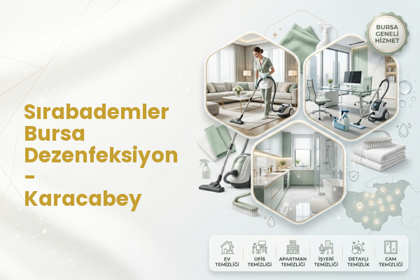 Sırabademler Bursa Dezenfeksiyon - Karacabey