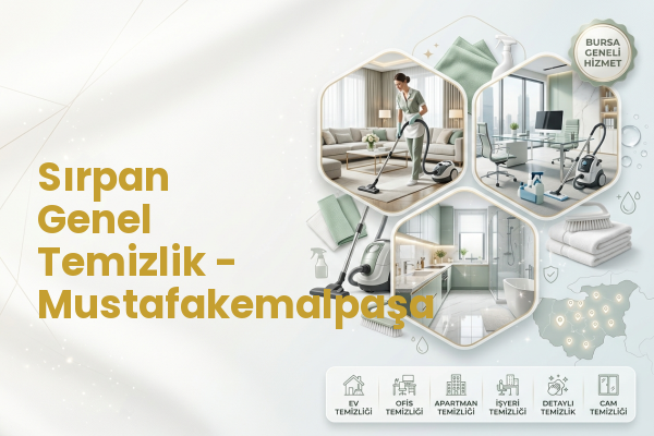Sırpan Genel Temizlik - Mustafakemalpaşa