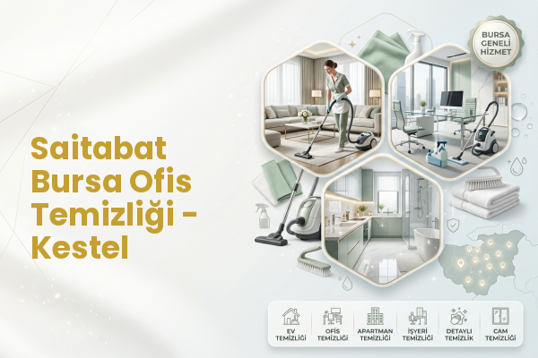 Saitabat Bursa Ofis Temizliği - Kestel