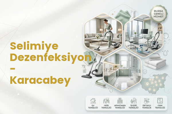 Selimiye Dezenfeksiyon - Karacabey