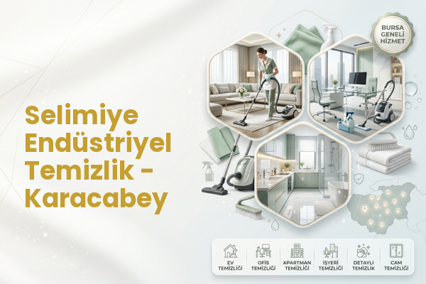 Selimiye Endüstriyel Temizlik - Karacabey