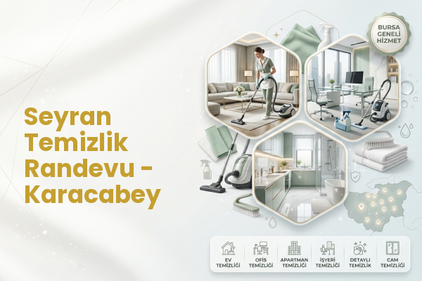 Seyran Temizlik Randevu - Karacabey