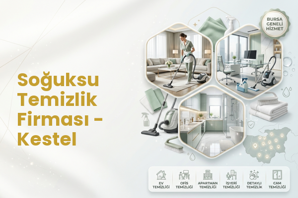 Soğuksu Temizlik Firması - Kestel
