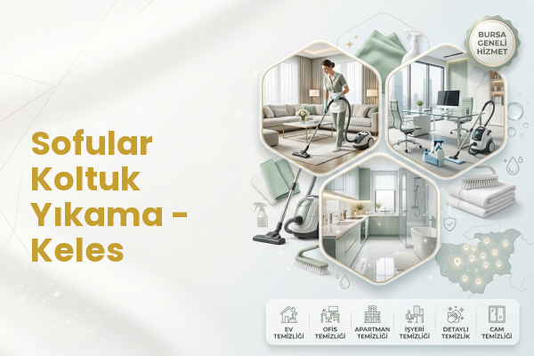 Sofular Koltuk Yıkama - Keles