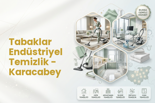 Tabaklar Endüstriyel Temizlik - Karacabey