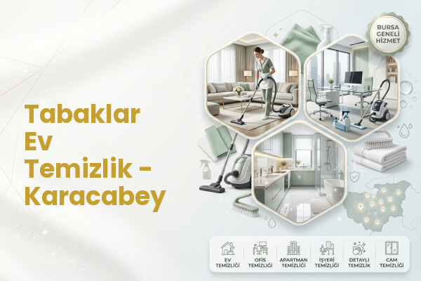 Tabaklar Ev Temizlik - Karacabey