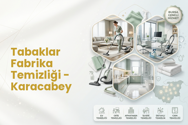 Tabaklar Fabrika Temizliği - Karacabey