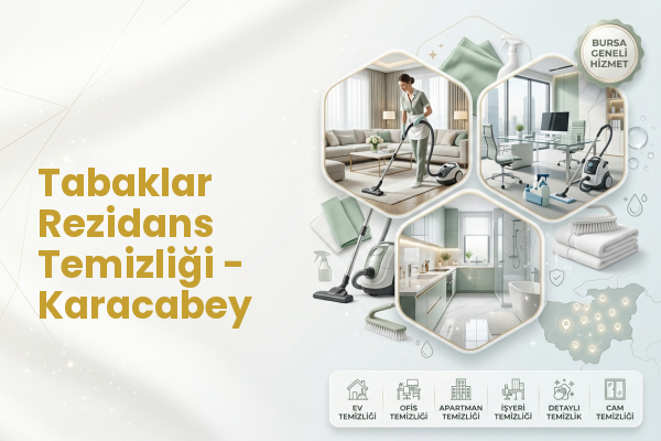 Tabaklar Rezidans Temizliği - Karacabey