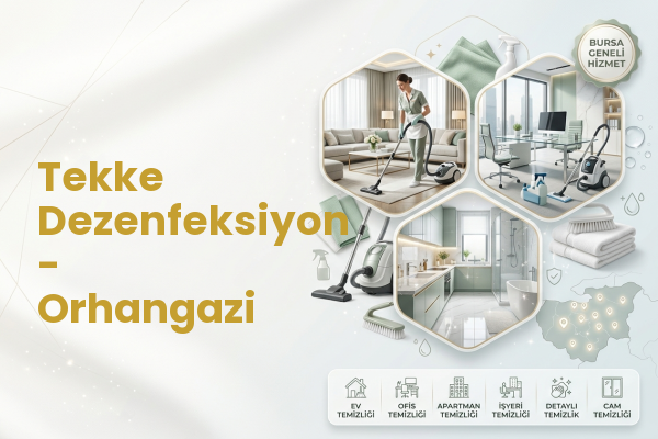 Tekke Dezenfeksiyon - Orhangazi