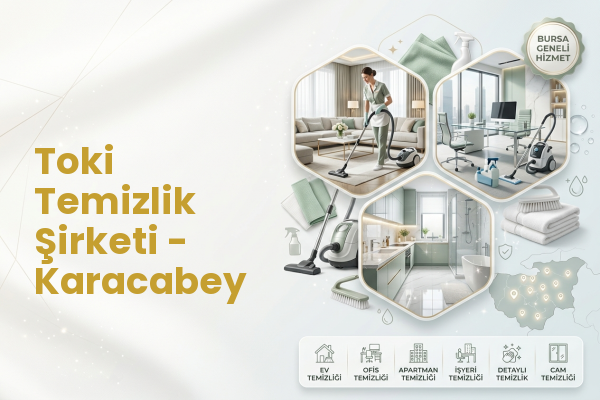 Toki Temizlik Şirketi - Karacabey