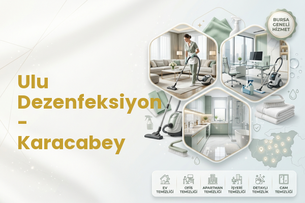 Ulu Dezenfeksiyon - Karacabey