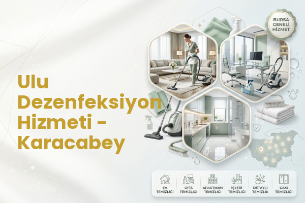 Ulu Dezenfeksiyon Hizmeti - Karacabey