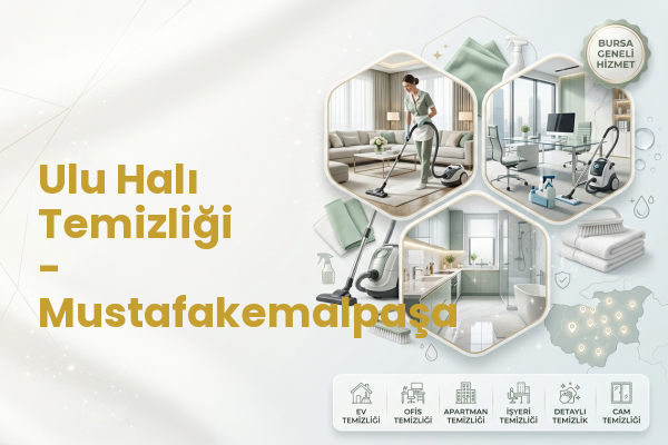 Ulu Halı Temizliği - Mustafakemalpaşa