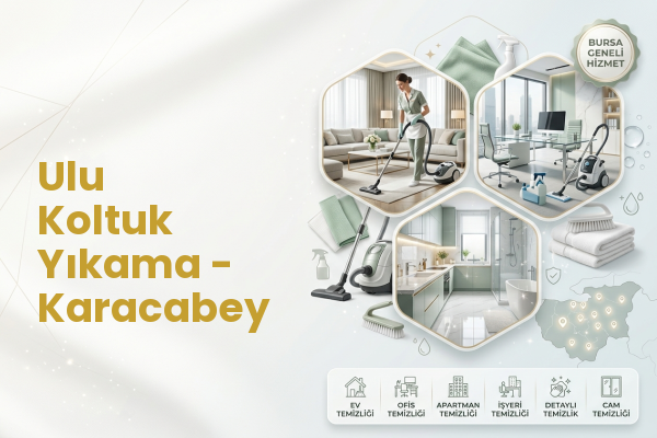 Ulu Koltuk Yıkama - Karacabey