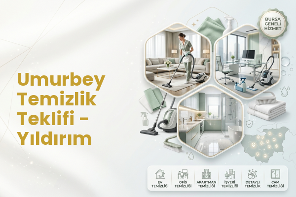 Umurbey Temizlik Teklifi - Yıldırım