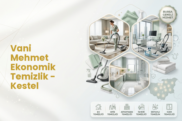Vani Mehmet Ekonomik Temizlik - Kestel