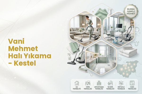 Vani Mehmet Halı Yıkama - Kestel