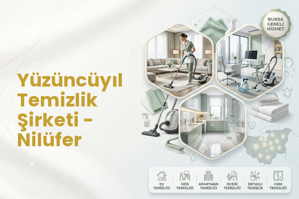 Yüzüncüyıl Temizlik Şirketi - Nilüfer
