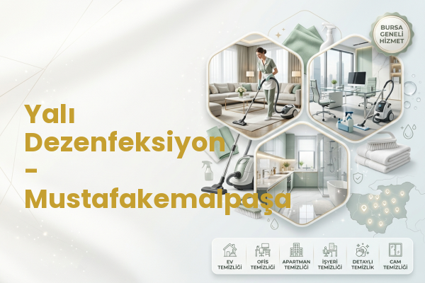 Yalı Dezenfeksiyon - Mustafakemalpaşa