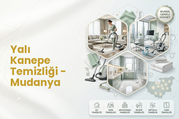 Yalı Kanepe Temizliği - Mudanya