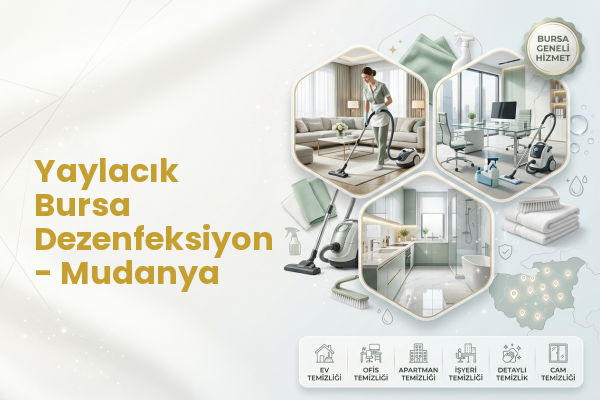 Yaylacık Bursa Dezenfeksiyon - Mudanya
