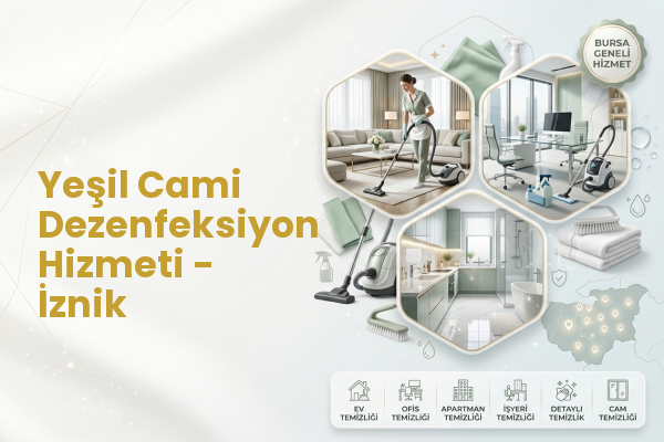 Yeşil Cami Dezenfeksiyon Hizmeti - İznik