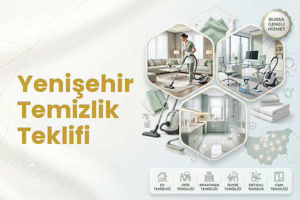 Yenişehir Temizlik Teklifi