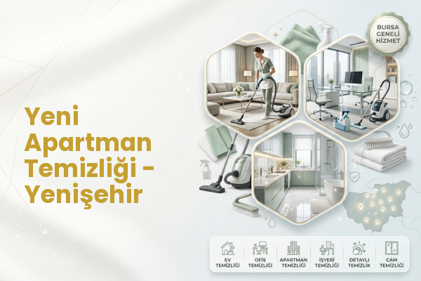 Yeni Apartman Temizliği - Yenişehir