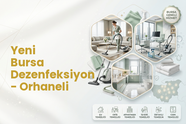 Yeni Bursa Dezenfeksiyon - Orhaneli