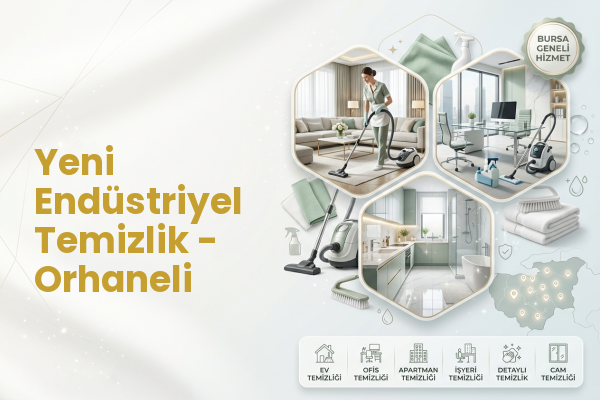 Yeni Endüstriyel Temizlik - Orhaneli