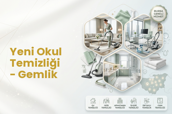 Yeni Okul Temizliği - Gemlik