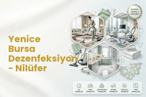 Yenice Bursa Dezenfeksiyon - Nilüfer
