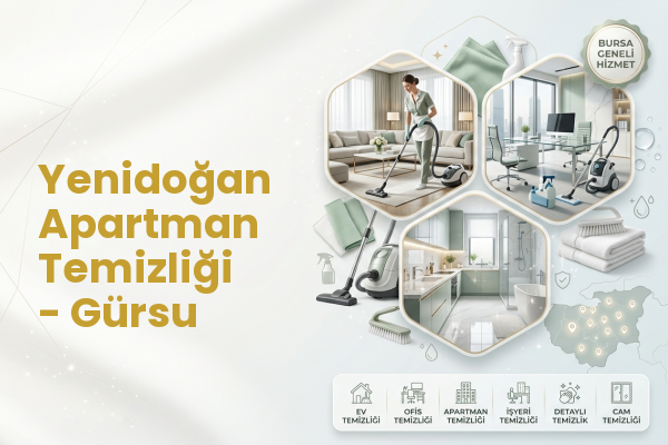 Yenidoğan Apartman Temizliği - Gürsu