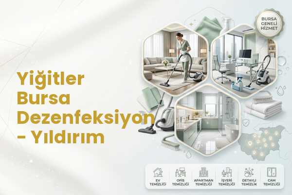Yiğitler Bursa Dezenfeksiyon - Yıldırım