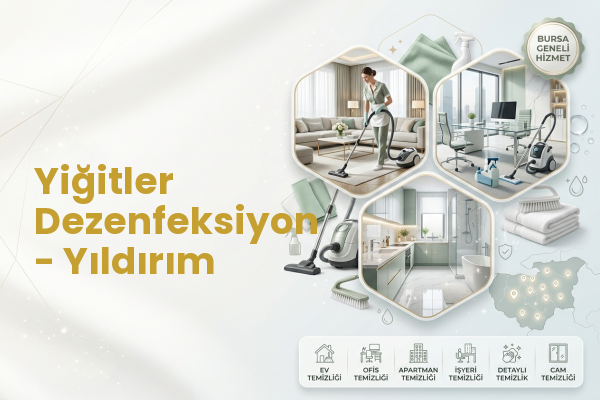 Yiğitler Dezenfeksiyon - Yıldırım