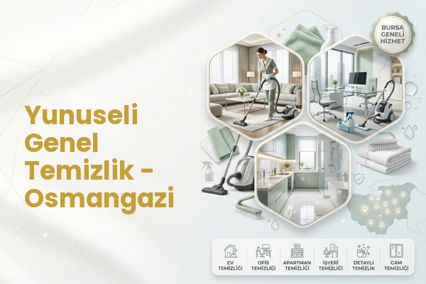 Yunuseli Genel Temizlik - Osmangazi