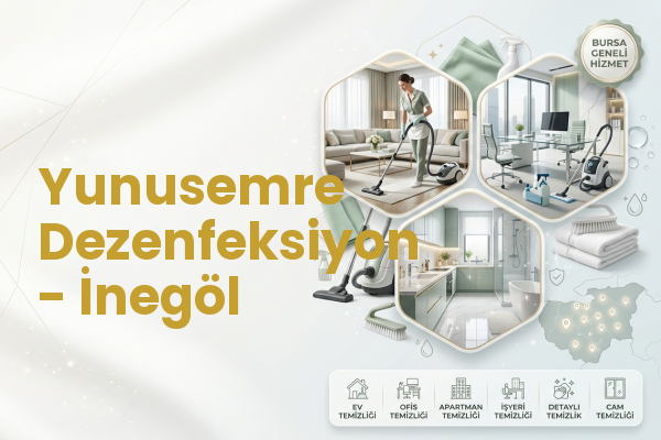 Yunusemre Dezenfeksiyon - İnegöl