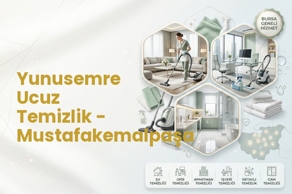 Yunusemre Ucuz Temizlik - Mustafakemalpaşa