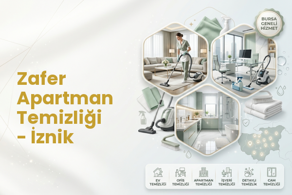 Zafer Apartman Temizliği - İznik