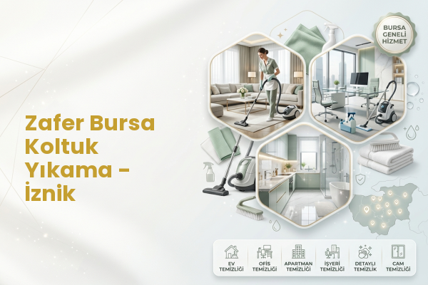 Zafer Bursa Koltuk Yıkama - İznik