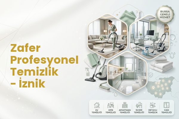 Zafer Profesyonel Temizlik - İznik